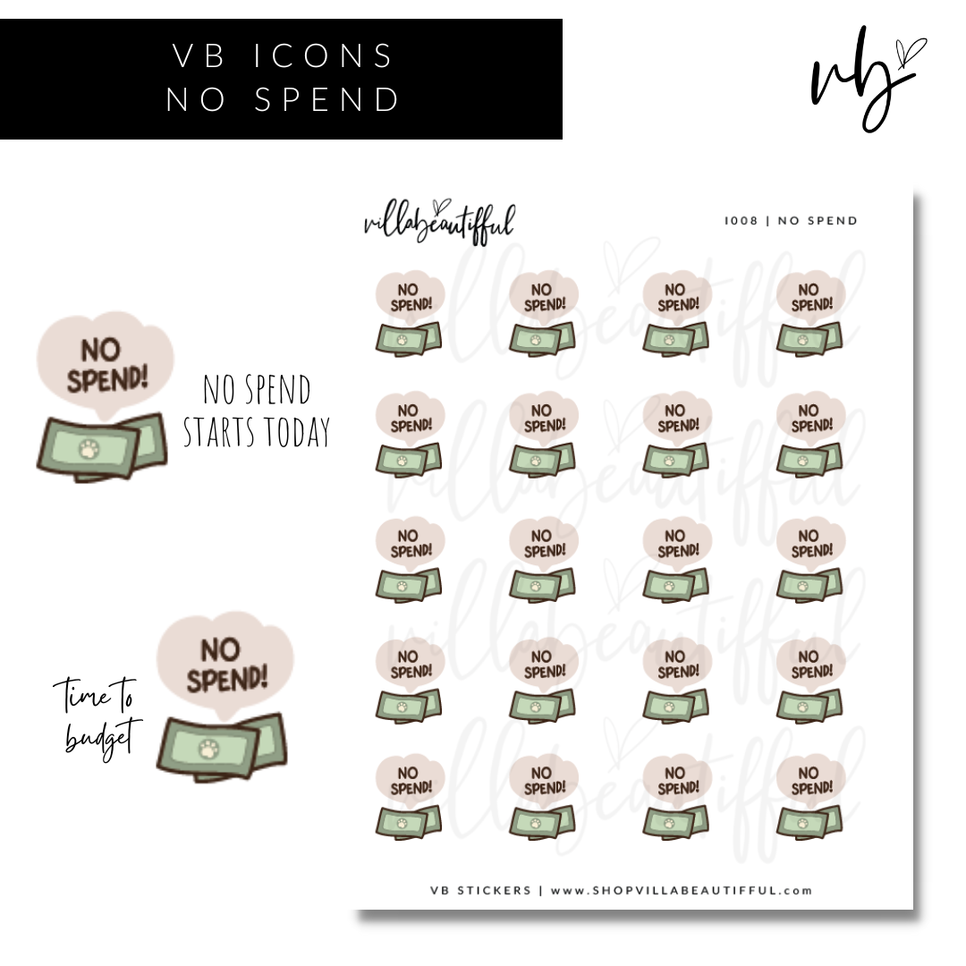 Sticker Sheet | I008 No Spend